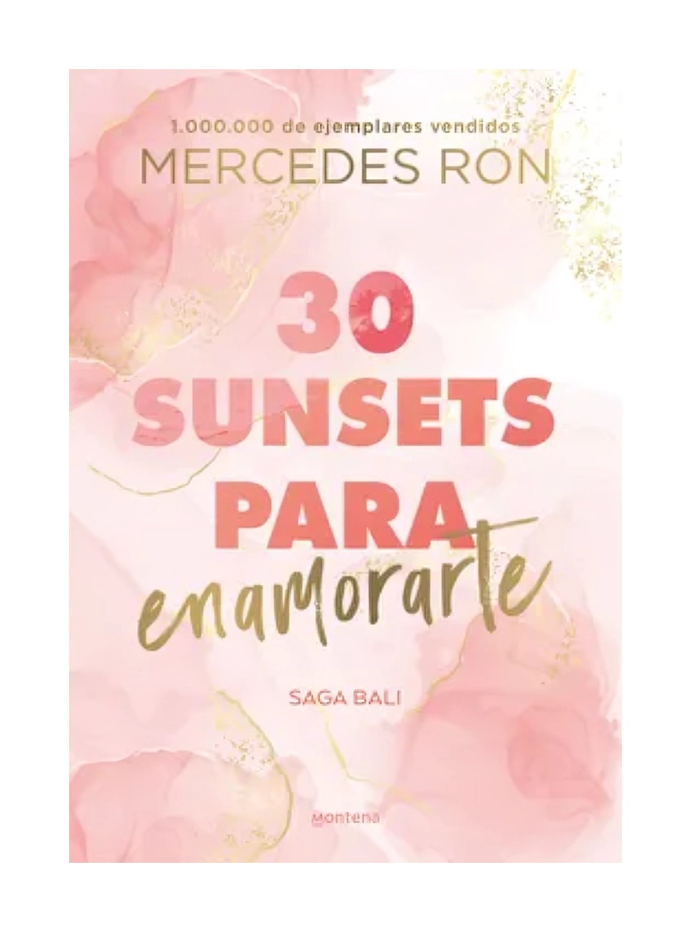 LIBRO 30 SUNSETS PARA ENAMORARTE SAGA BALI #1 MERCEDES RON - 1
