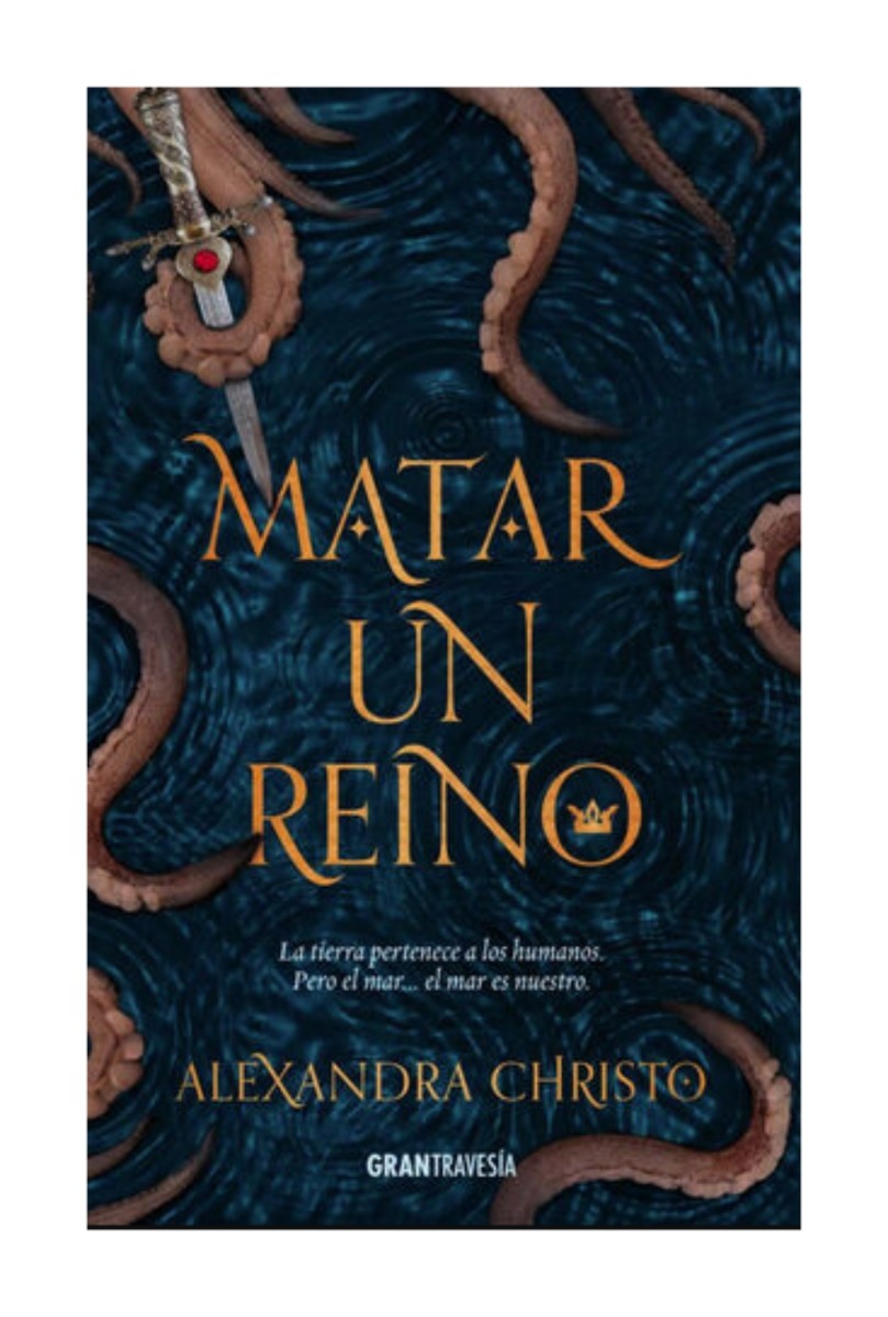 LIBRO MATAR UN REINO ALEXANDRA CHRISTO - 1