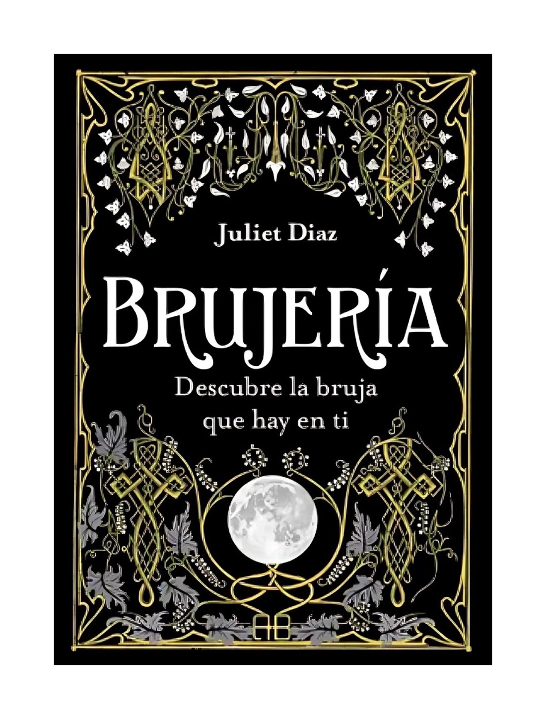 LIBRO BRUJERIA JULIET DIAZ - 1