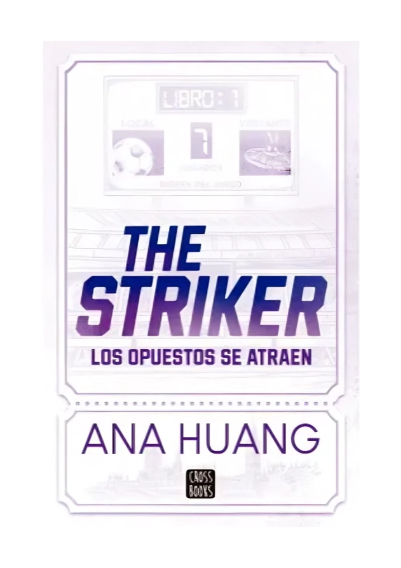 LIBRO DIOSES DEL JUEGO 1 THE STRIKER ANA HUANG - 1