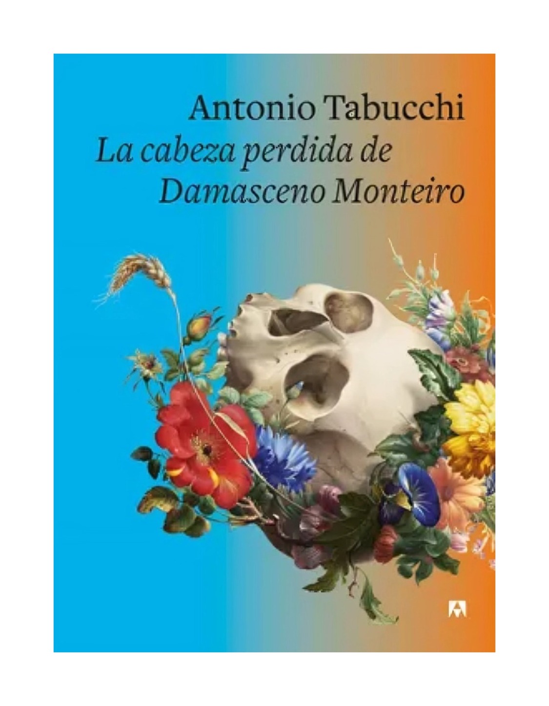 LIBRO LA CABEZA PERDIDA DE DAMASCENO MONTEIRO ANTONIO TABUCCHI - 1
