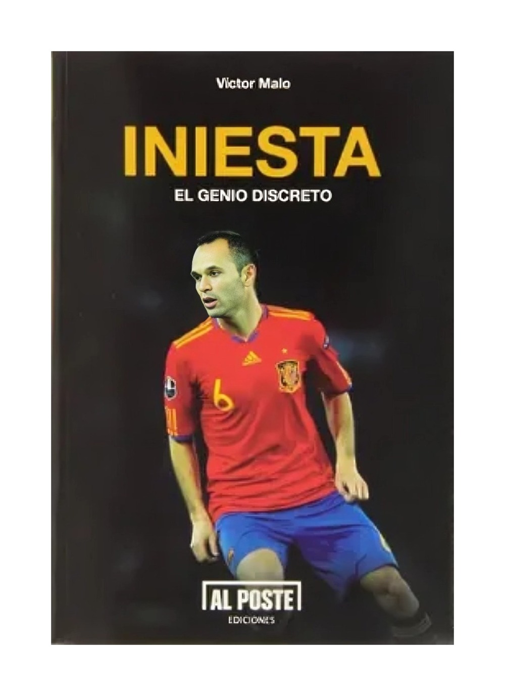 LIBRO INIESTA: EL GENIO DISCRETO VICTOR MALO - 1