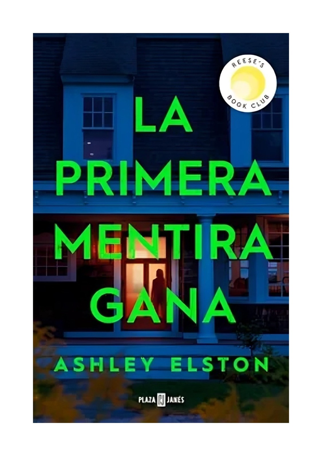 LIBRO LA PRIMERA MENTIRA GANA ASHLEY ELSTON - 1