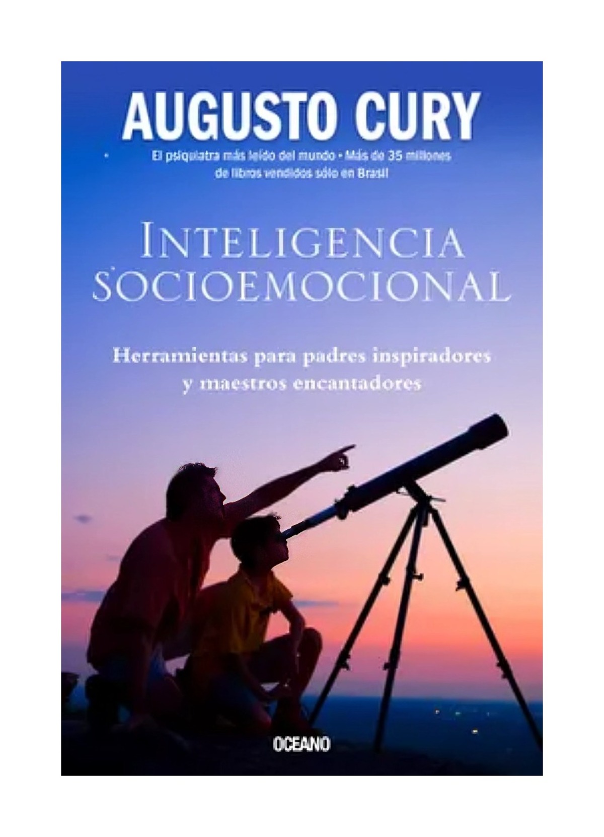 LIBRO DE AUTOAYUDA INTELIGENCIA SOCIOEMOCIONAL AUGUSTO CURY - 1