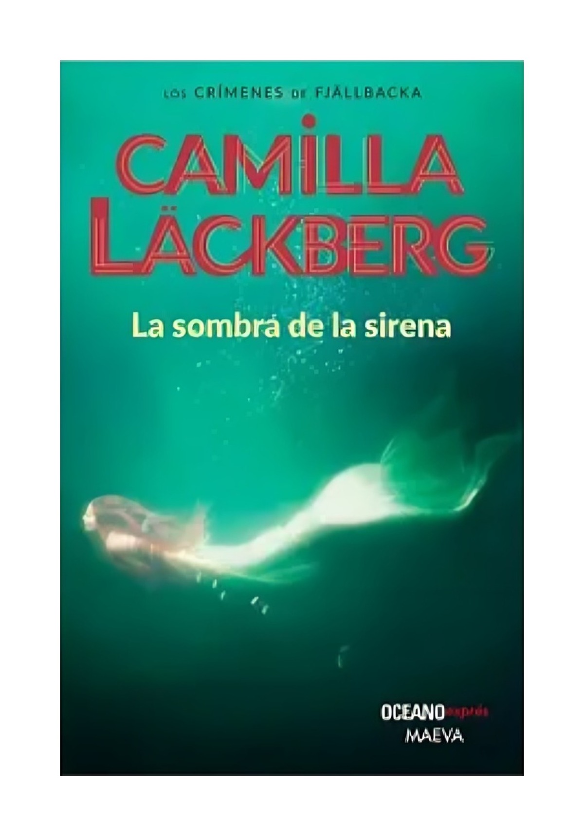 LIBRO LA SOMBRA DE LA SIRENA CAMILLA LACKBERG - 1
