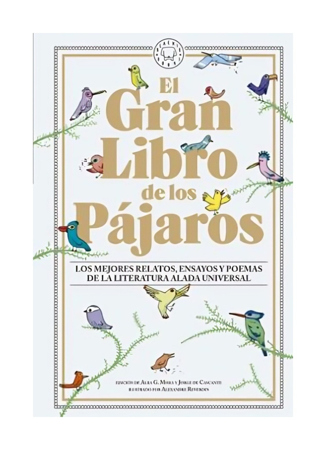 EL GRAN LIBRO DE LOS PÁJAROS JORGE DE CASCANTE VARIOS AUTORES - 1
