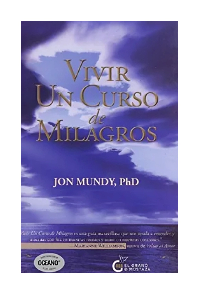 LIBRO VIVIR UN CURSO DE MILAGROS JON MUNDY - 1