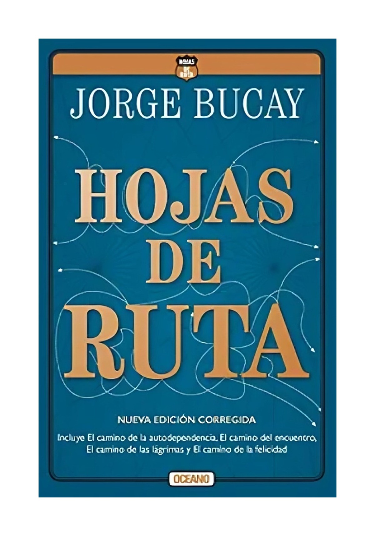 LIBRO DE AUTOAYUDA HOJAS DE RUTA JORGE BUCAY - 1