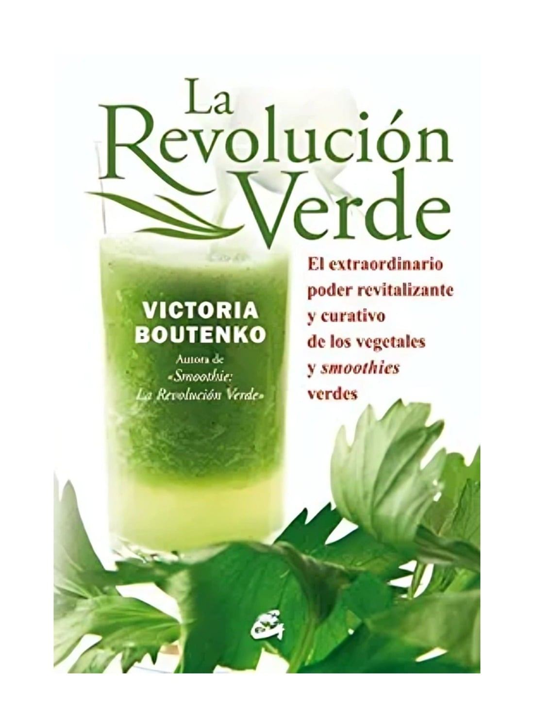 LIBRO LA REVOLUCION VERDE / LA REVOLUCION VERDE / CONSEJOS PARA ADOPTAR UNA DIE - 1