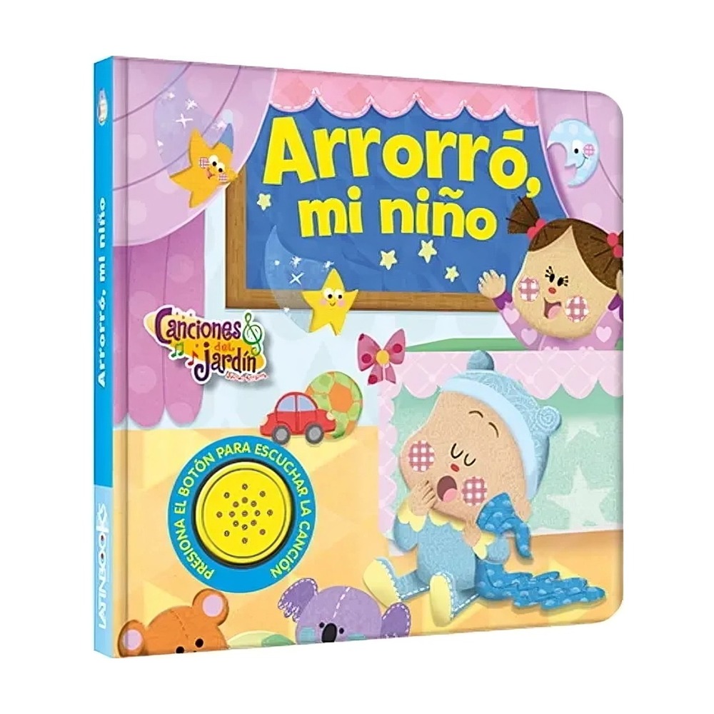 LIBRO CANCIONES DEL JARDIN -ARRORRO -ARRORRO MI NIÑO / EQUIPO EDITORIAL LATINBO - 2