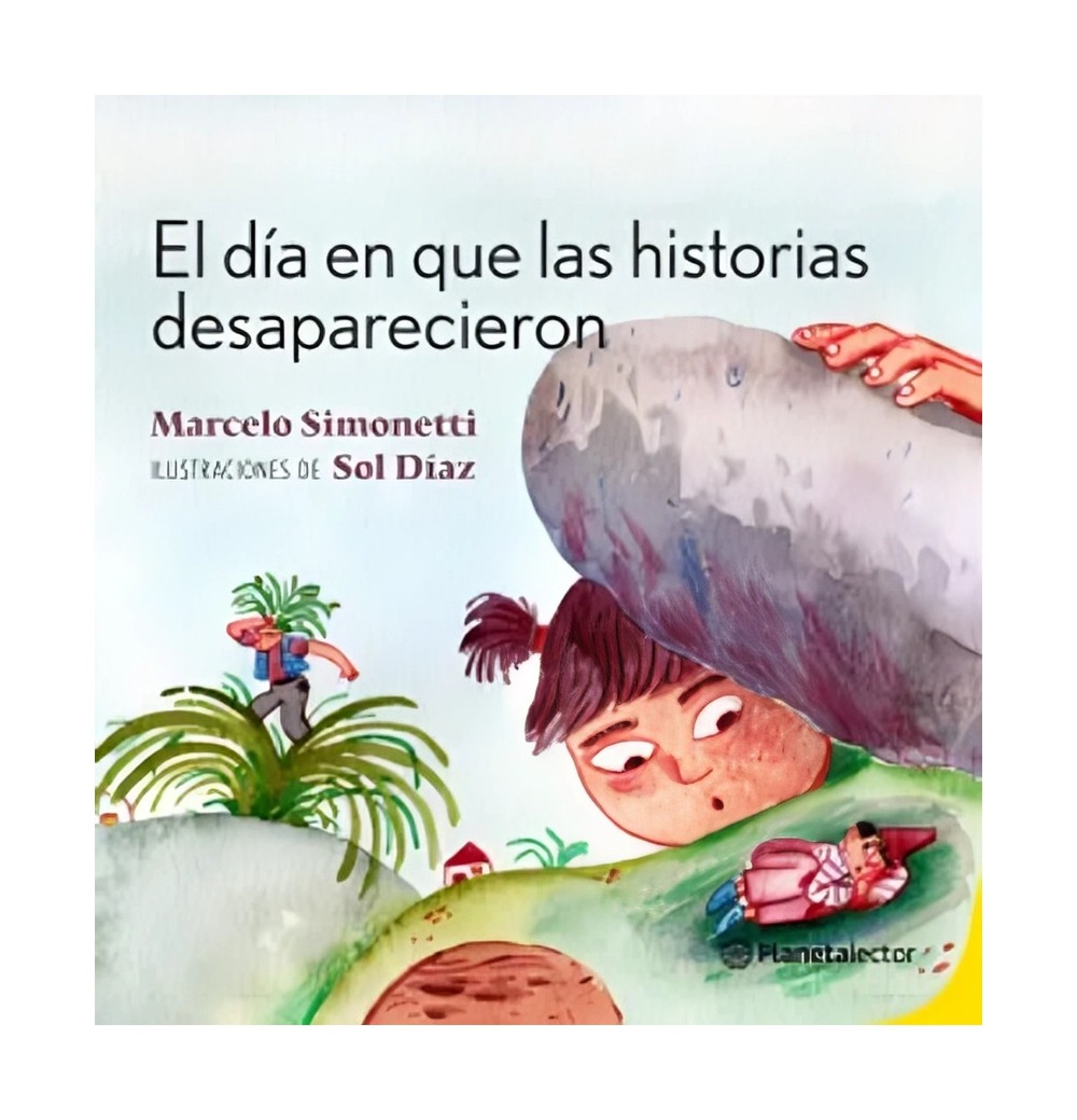 LIBRO EL DIA EN QUE LAS HISTORIAS DESAPARECIERON / EL DIA EN QUE LAS HISTORIAS - 1