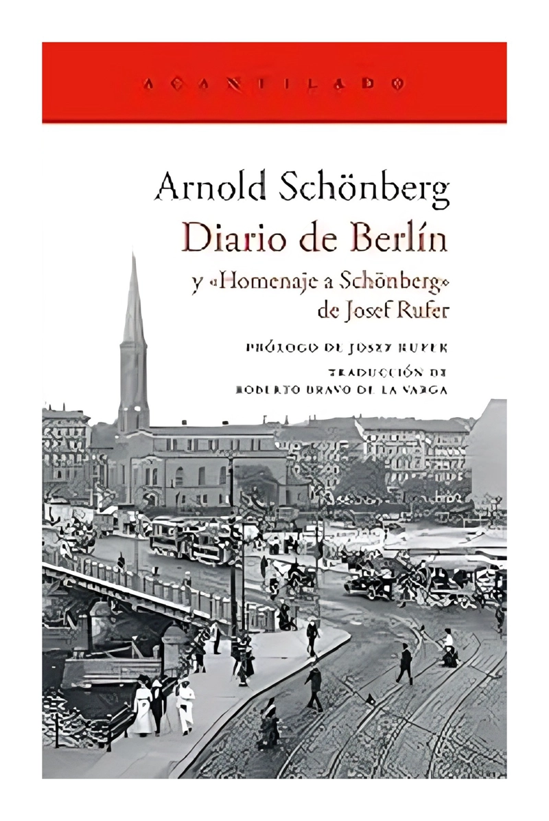 LIBRO DIARIO DE BERLIN / ARNOLD SCHONBERG / ACANTILADO - 1