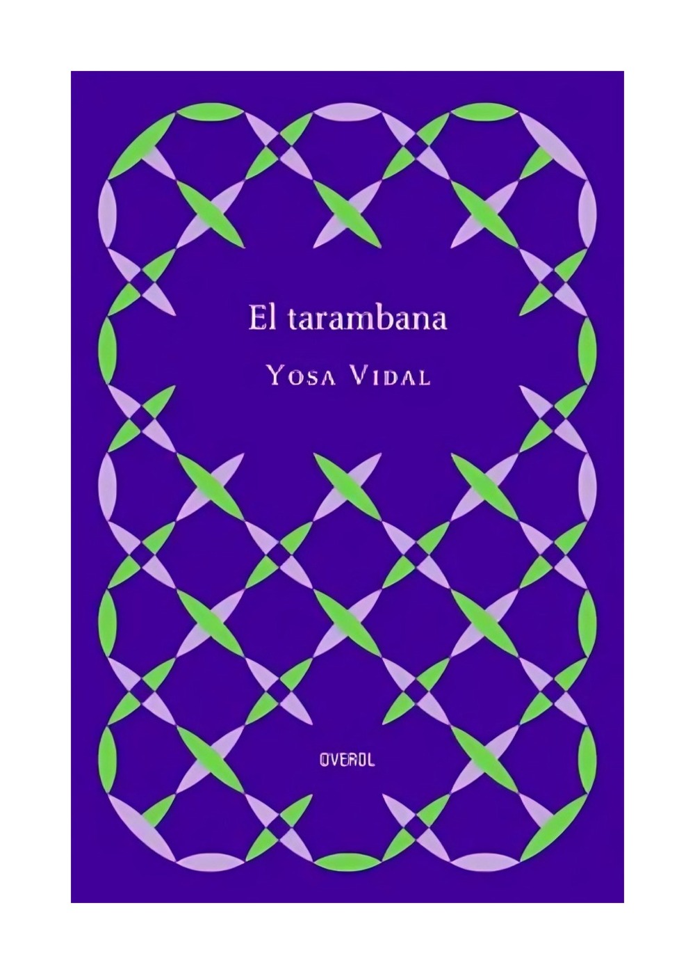 LIBRO EL TARAMBANA / YOSA VIDAL / OVEROL - 1