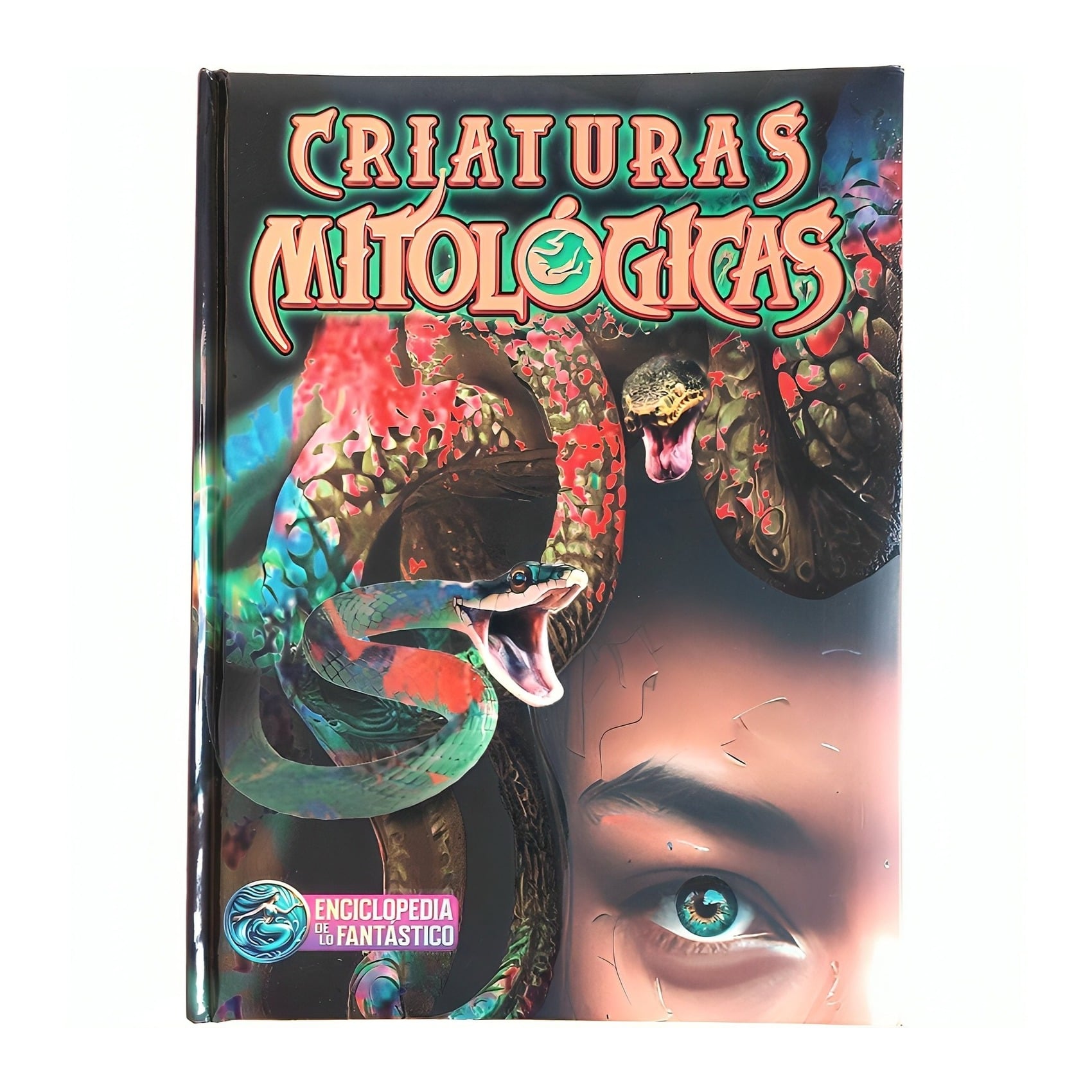 LIBRO ENCICLOPEDIA DE LO FANTASTICO -SERES MITOLOGICOS / EQUIPO EDITORIAL / LAT - 1