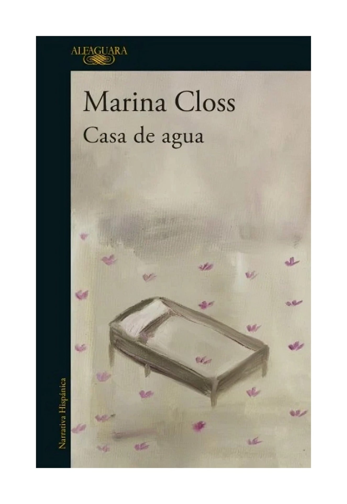 LIBRO CASA DE AGUA / MARINA CLOSS / ALFAGUARA - 1