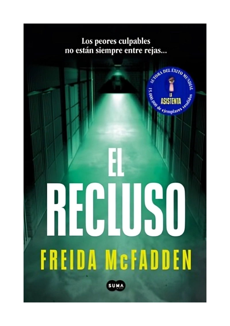 LIBRO EL RECLUSO / EL RECLUSO / UN NUEVO Y ATRAPANTE THRILLER DE FREIDA MCFADDE - 1