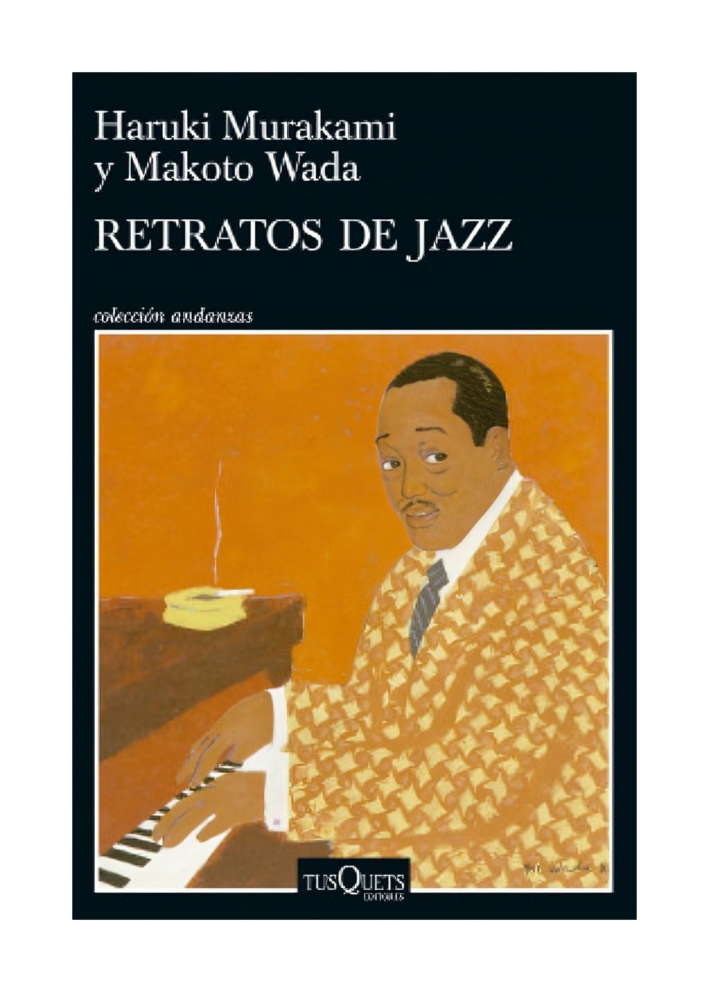 LIBRO RETRATOS DE JAZZ / HARUKI MURAKAMI / TUSQUETS - 1