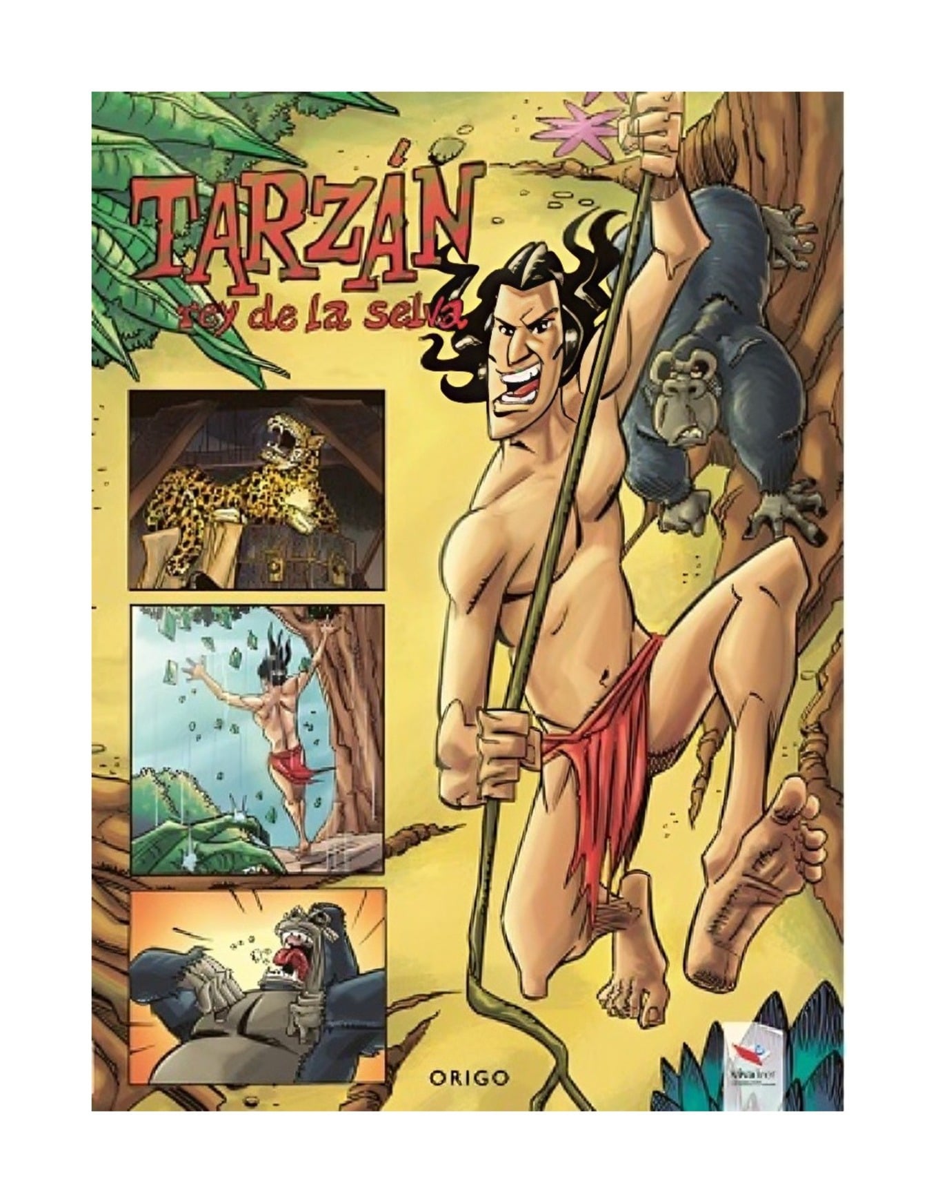 LIBRO TARZAN / TARZAN / KERCHAK, EL LIDER DE UNA MANADA DE MONOS, ENCUENTRA UNA - 1