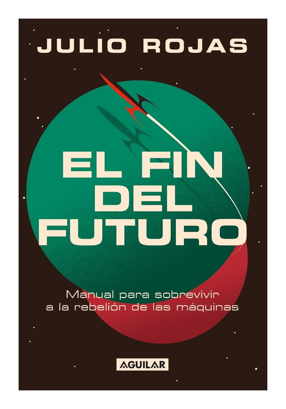 LIBRO EL FIN DEL FUTURO / EL FIN DEL FUTURO / EL CREADOR DE CASO 63 Y UNA DE LA - 1