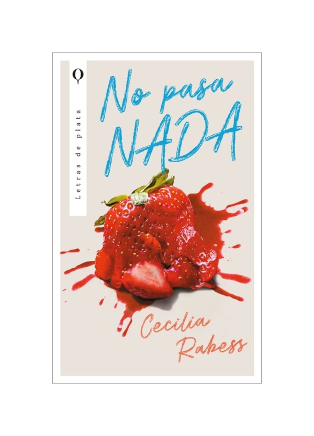 LIBRO NO PASA NADA / CECILIA RABESS / PLATA - 1