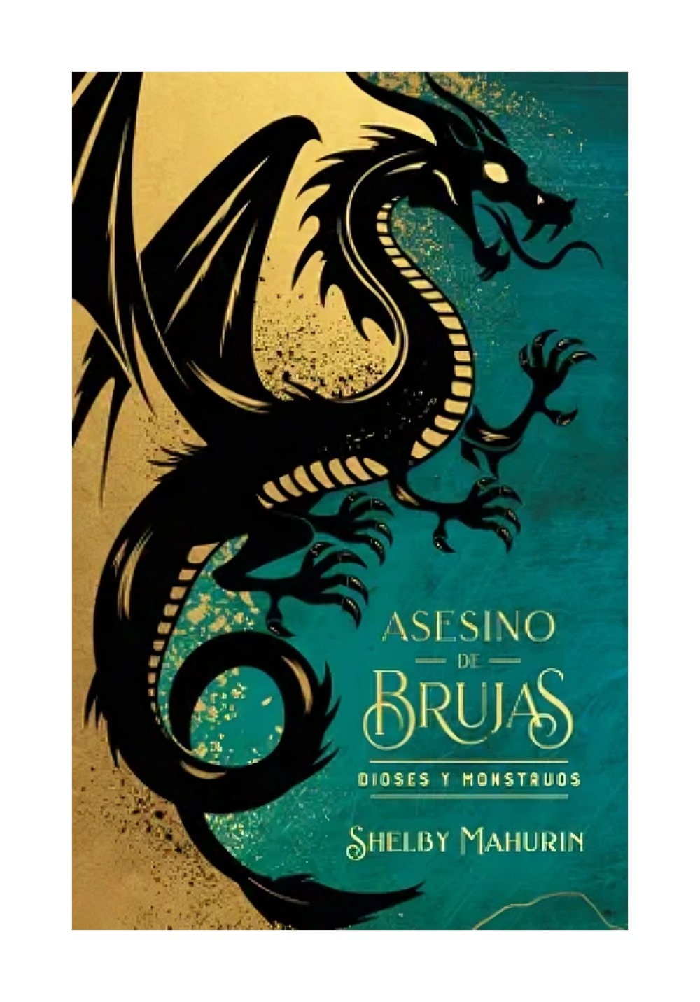 LIBRO AS ES INO DE BRUJAS: DIOSES Y MONSTRUOS - EDICION LIMITADA / SHELBY MAHURIN - 1