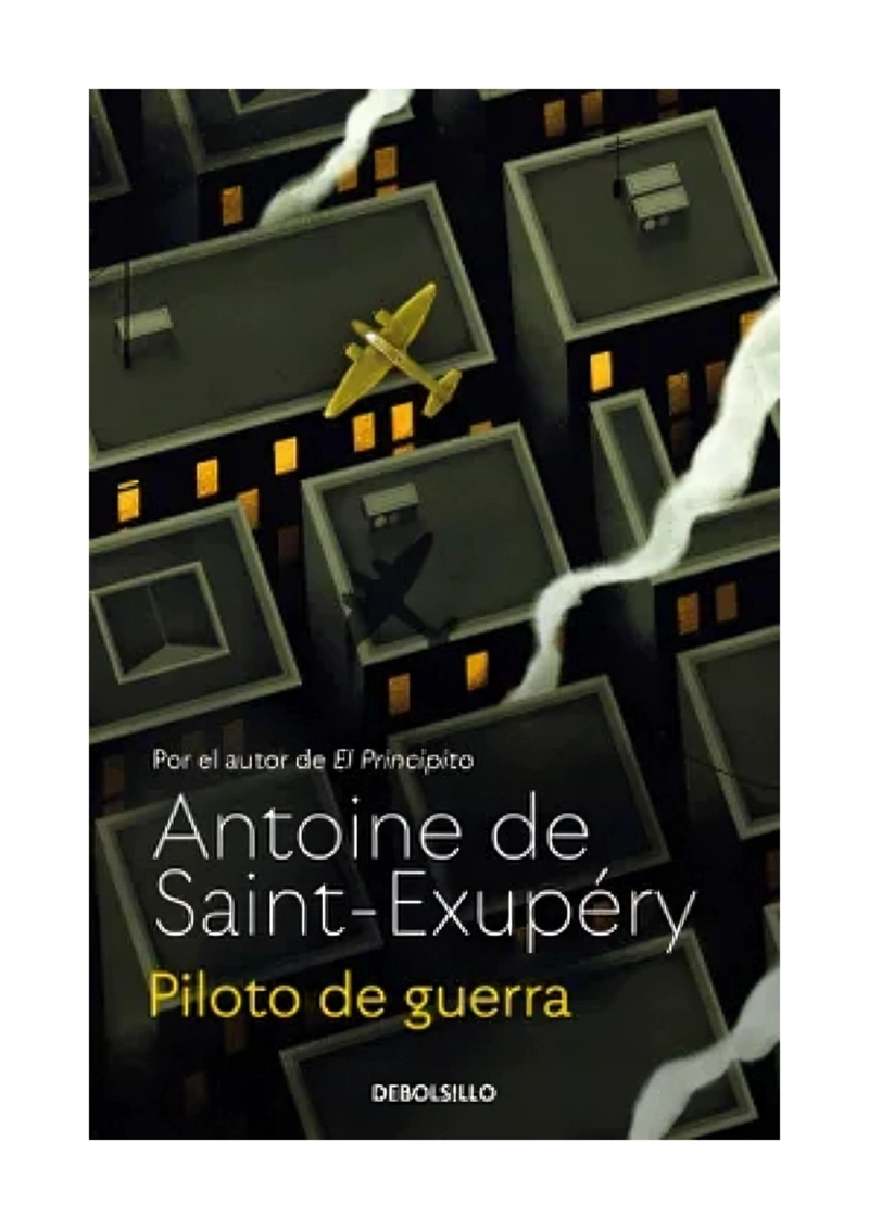 LIBRO PILOTO DE G U E R R A - ANTOINE DE SAINT-EXUPE RY - 1