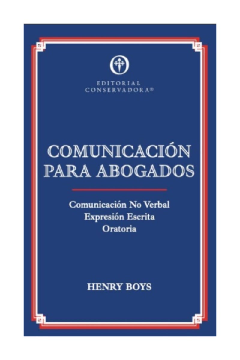 LIBRO COMUNICACION PARA ABOGADOS / COMUNICACION PARA ABOGADOS / SE TRATA DE LA - 1