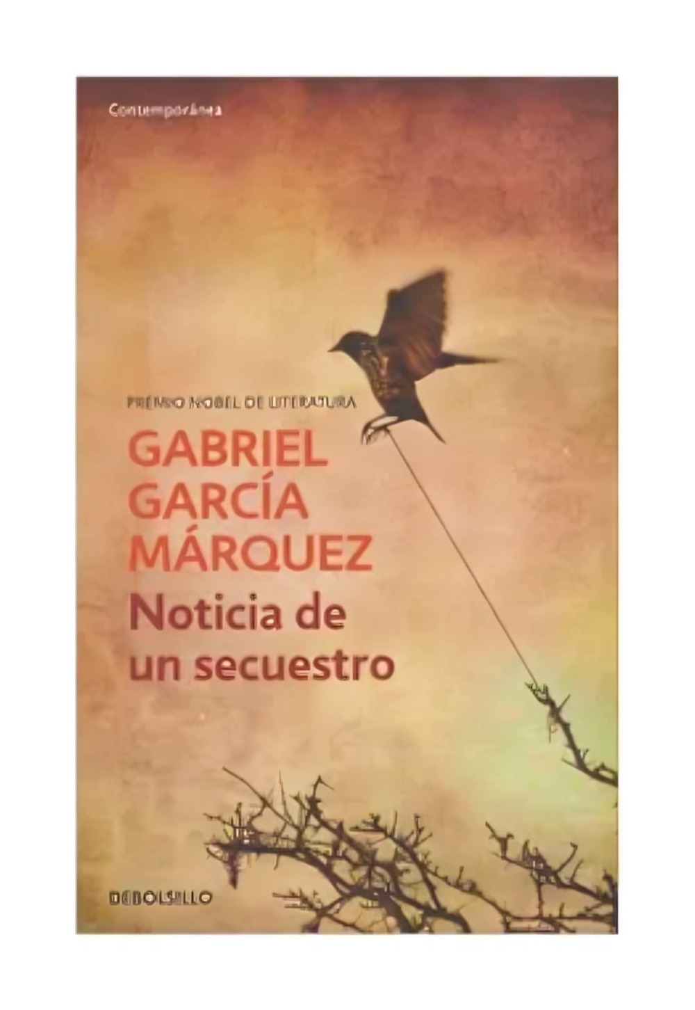 LIBRO NOTICIA DE UN SECUESTRO / GABRIEL GARCIA MARQUEZ / DEBOLSLLO - 1