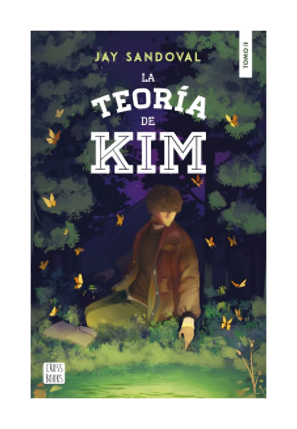 LIBRO LA TEORIA DE KIM II / LA TEORIA DE KIM II / DESPUE S DE LA NOCHE DE HALLOW - 1