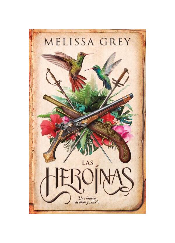 LIBRO LAS HEROINAS / MELISSA GREY / PUCK - 1