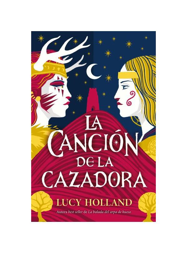 LIBRO LA CANCION DE LA CAZADORA / LUCY HOLLAND / UMBRIEL - 1
