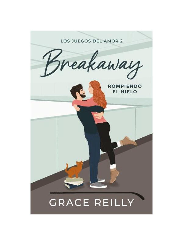 LIBRO BREAKAWAY.ROMPIENDO EL HIELO / GRACE REILLY / TITANIA - 1