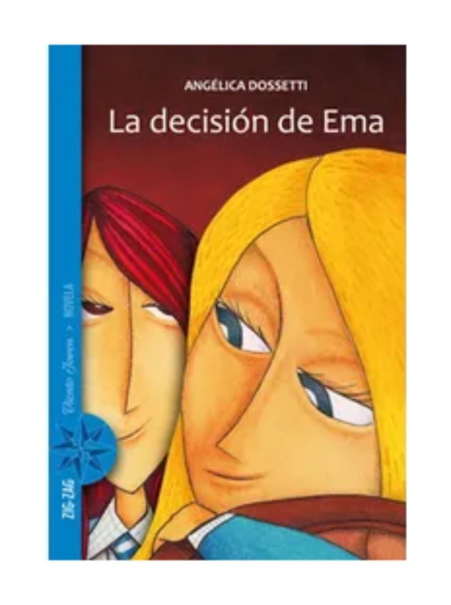LIBRO LA DECISION DE EMA / ANGELICA DOSSETTI / ZIG-ZAG - 1