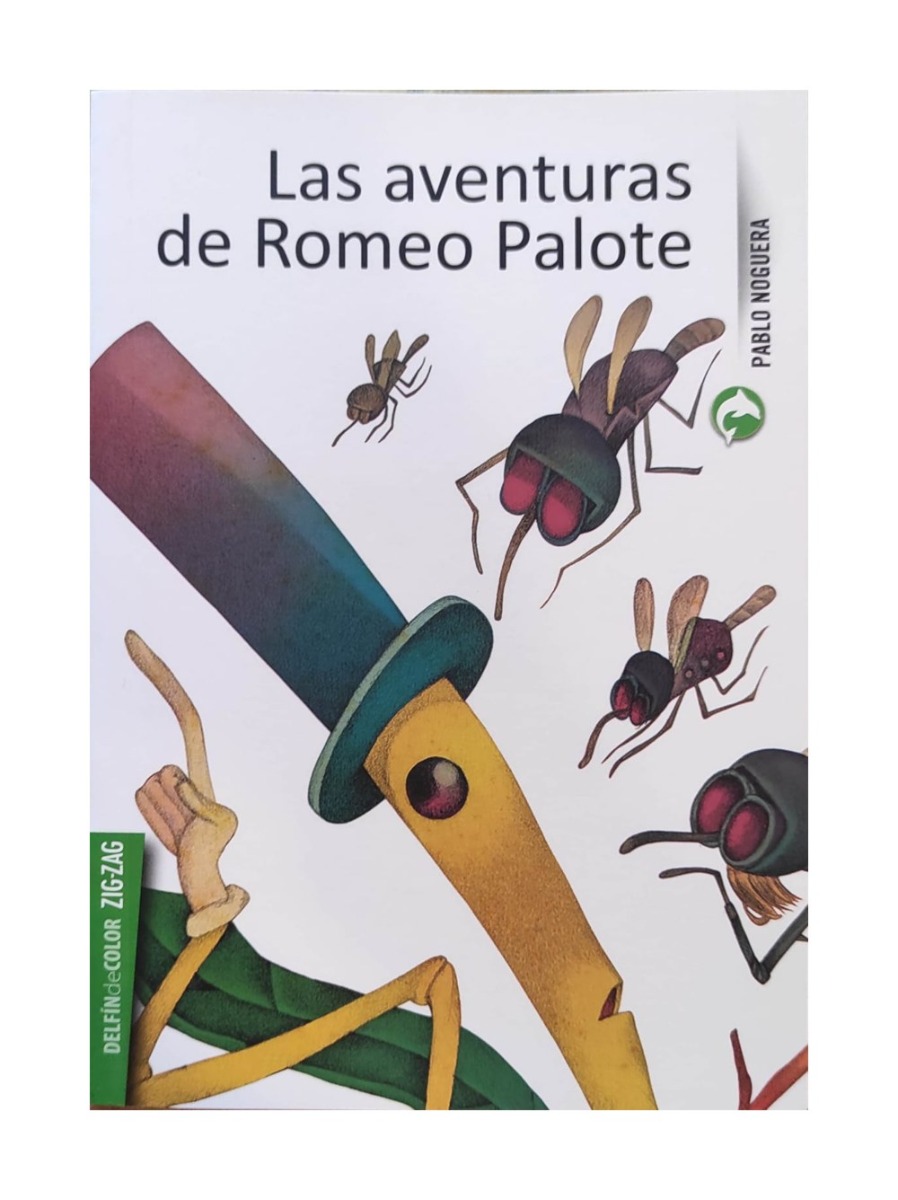 LIBRO LAS AVENTURAS DE ROMEO PALOTE / PABLO NOGUERA / ZIG-ZAG - 1