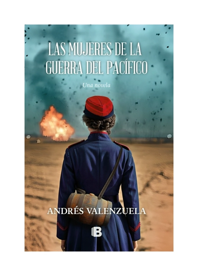 LIBRO LAS MUJERES DE LA G U E R R A DEL PACIFICO / ANDRE S VALENZUELA DONOSO / EDICIO - 1