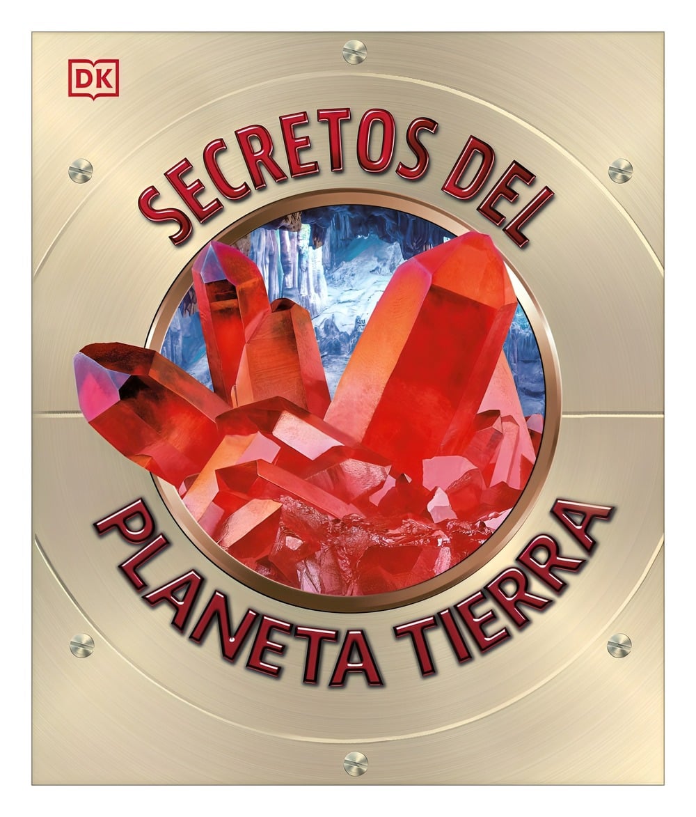 LIBRO SECRETOS DEL PLANETA TIERRA / AUTORES DK / DK - 1