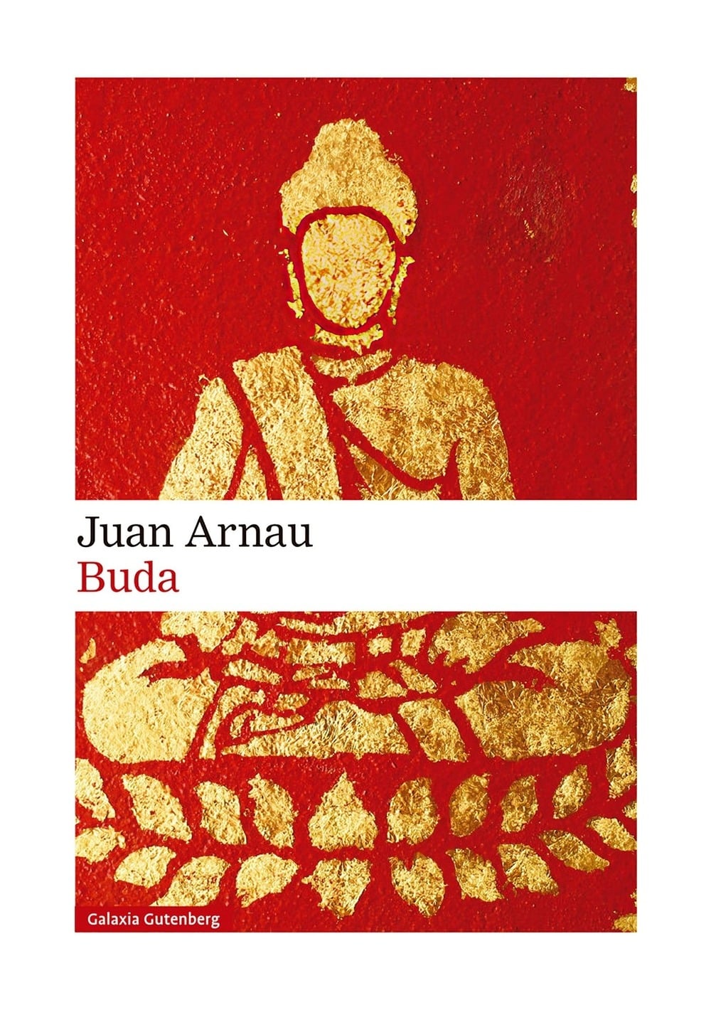 LIBRO BUDA / JUAN ARNAU / GALAXIA GUTENBERG - 1