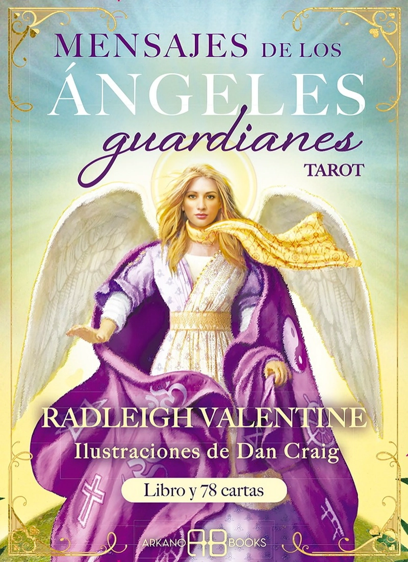 MENSAJES DE LOS ANGELES GUARDIANES. TAROT + CARTAS - 1