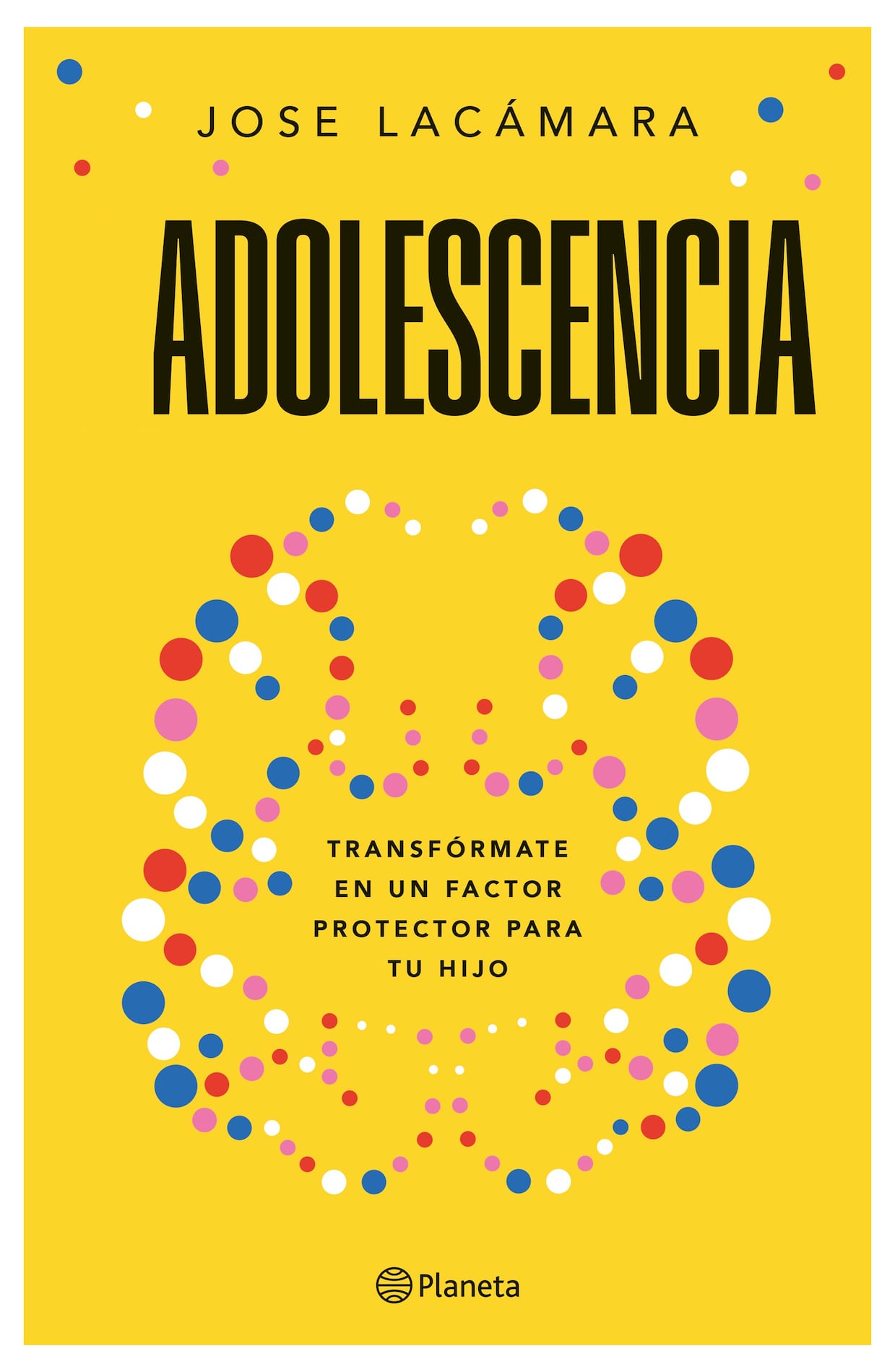 LIBRO ADOLESCENCIA / JOSE LACAMARA / PLANETA - 1