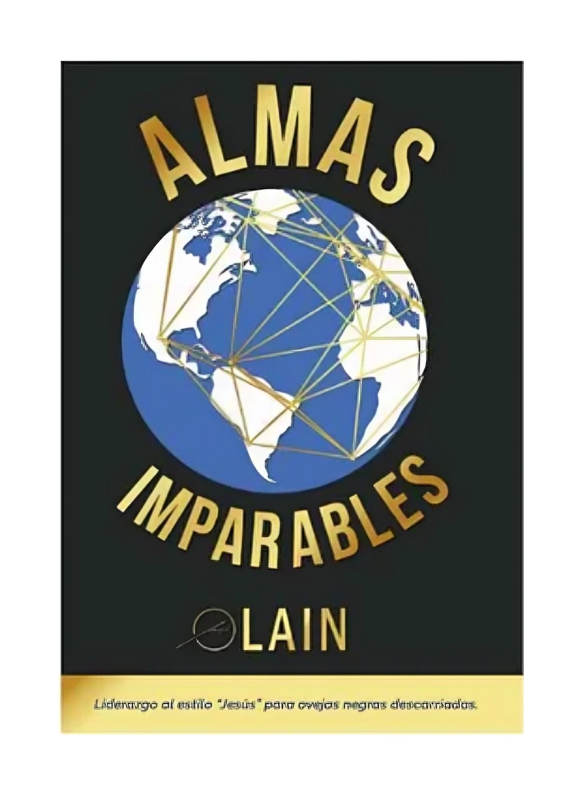 LIBRO ALMAS IMPARABLES / LAIN GARCIA CALVO / LAIN - 1