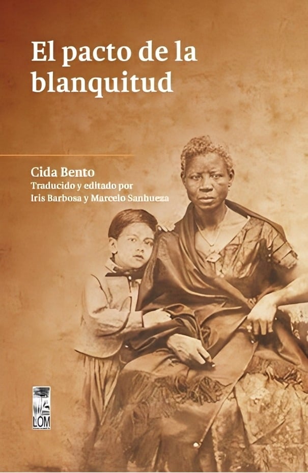 LIBRO EL PACTO DE BLANQUITUD / CIDA BENTO / LOM - 1