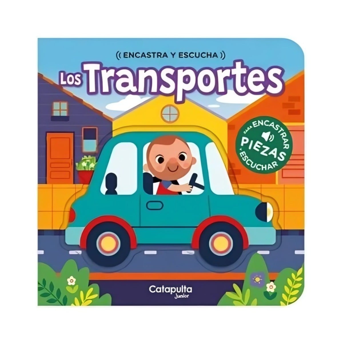 LIBRO ENCASTRA Y ESCUCHA: LOS TRANSPORTES / CATAPULTA EDITORES / CATAPULTA - 1