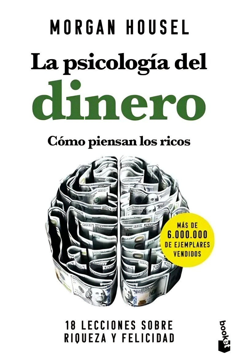 LIBRO LA PSICOLOGIA DEL DINERO / MORGAN HOUSEL / BOOKET - 1