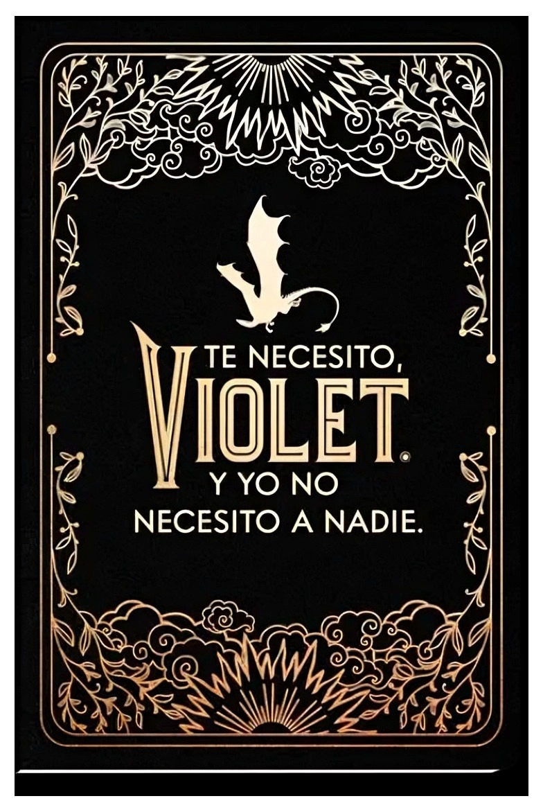 LIBRO TE NECESITO, VIOLET. DIARIO OFICIAL DE ALAS DE SANGRE / REBECCA YARROS / - 1