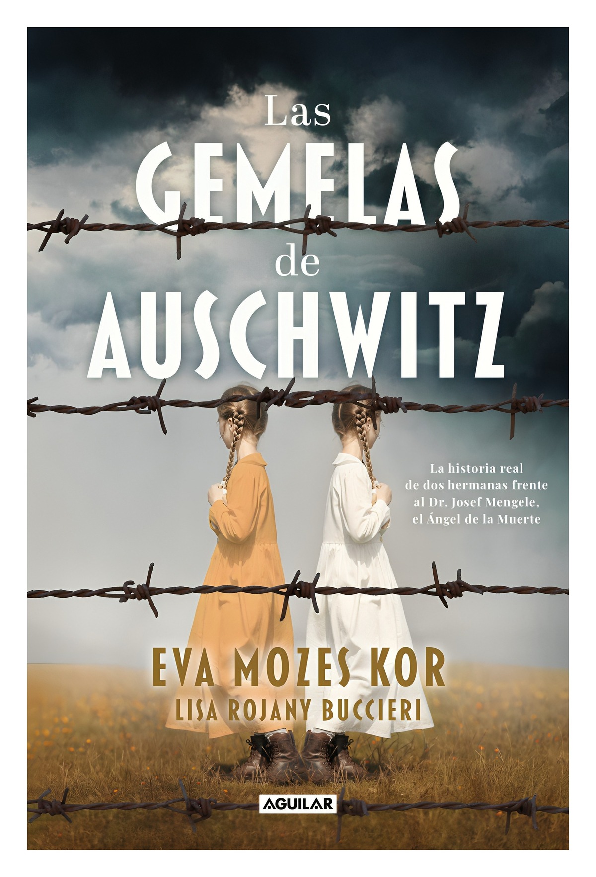 LIBRO LAS GEMELAS DE AUSCHWITZ / EVA MOZES KOR / AGUILAR - 1