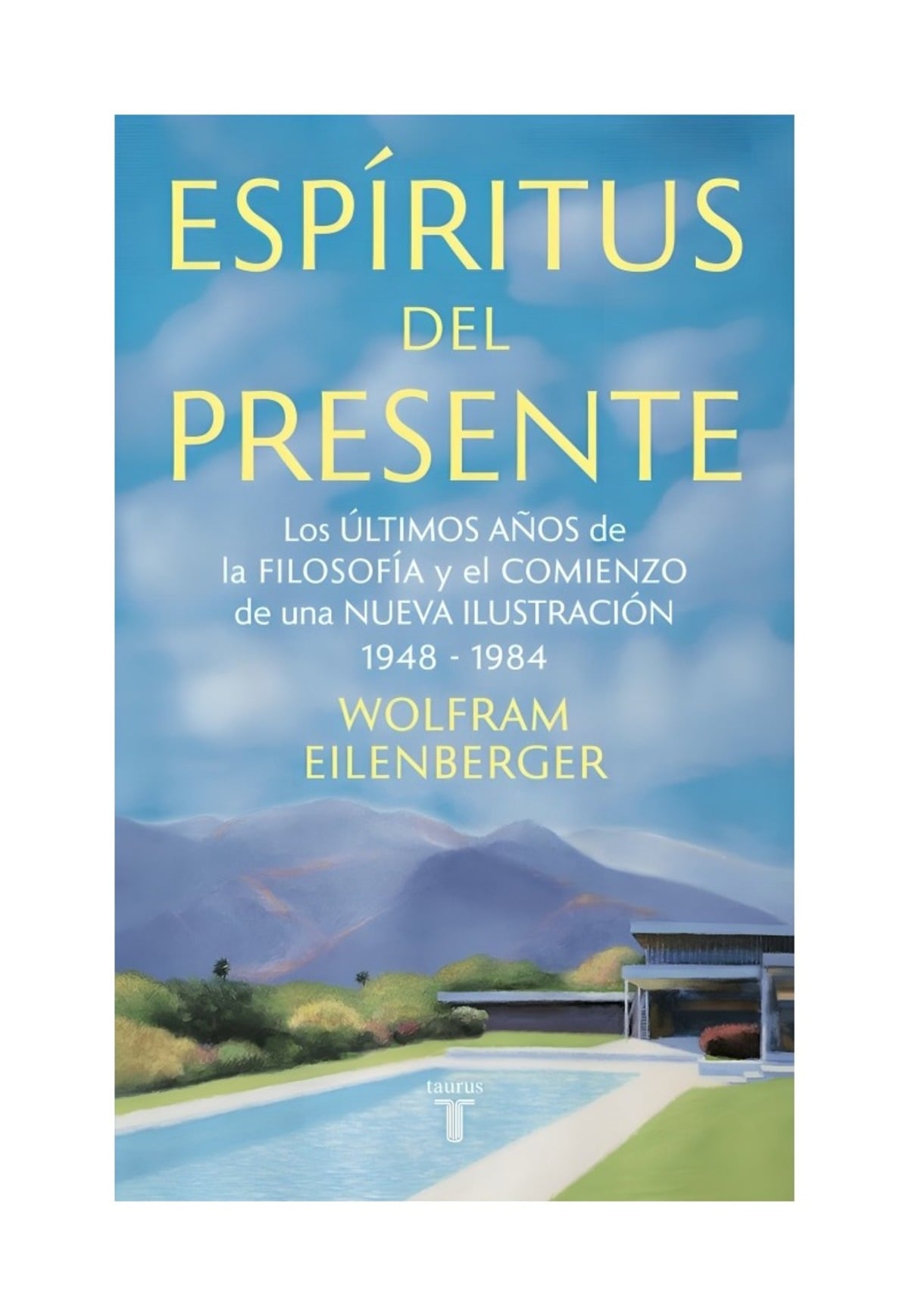 LIBRO ESPIRITUS DEL PRESENTE / WOLFRAM EILENBERGER / TAURUS - 1