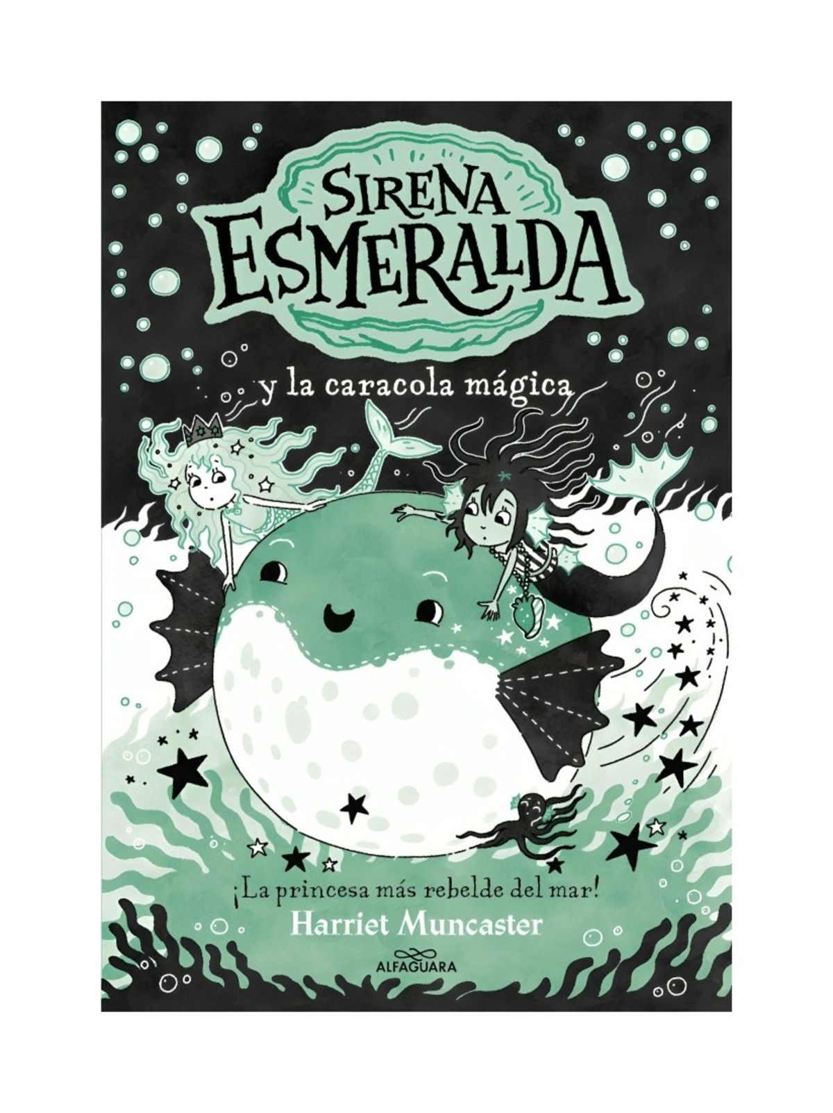 LIBRO SIRENA ESMERALDA 5 / HARRIET MUNCASTER / ALFAGUARA INFANTIL JUVENIL - 1