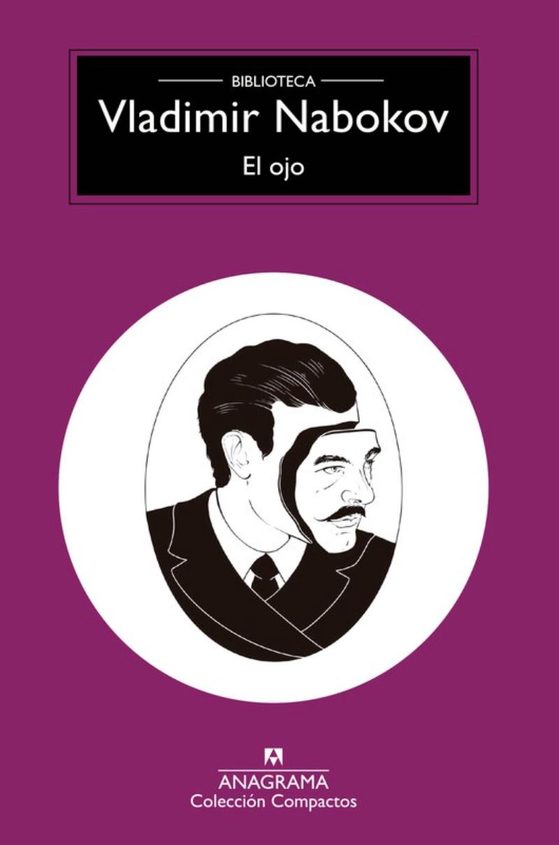 LIBRO EL  OJO / VLADIMIR NABOKOV / ANAGRAMA - 1