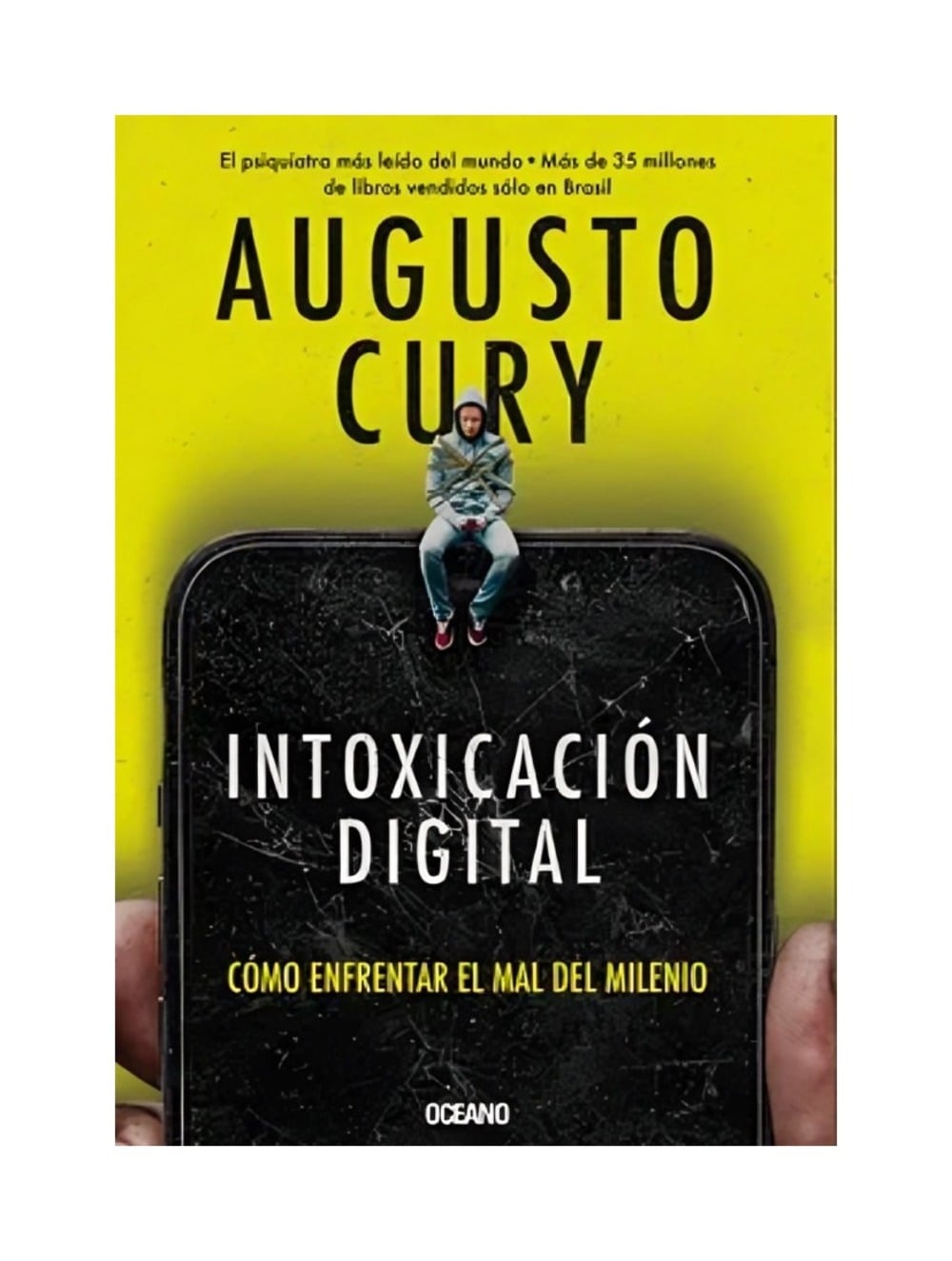 LIBRO INTOXICACION DIGITAL. COMO ENFRENTAR EL MAL DEL MILENIO / AUGUSTO CURY / - 1