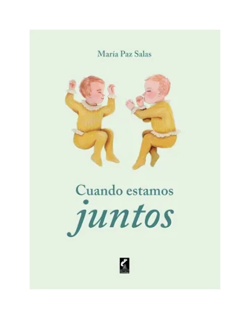LIBRO CUANDO ESTEMOS JUNTOS / MARIA PAZ SALAS / CLARABOYA - 1
